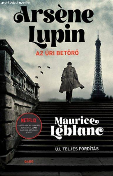 Az úri betörő - Arséne Lupin kalandja - Maurice Leblanc