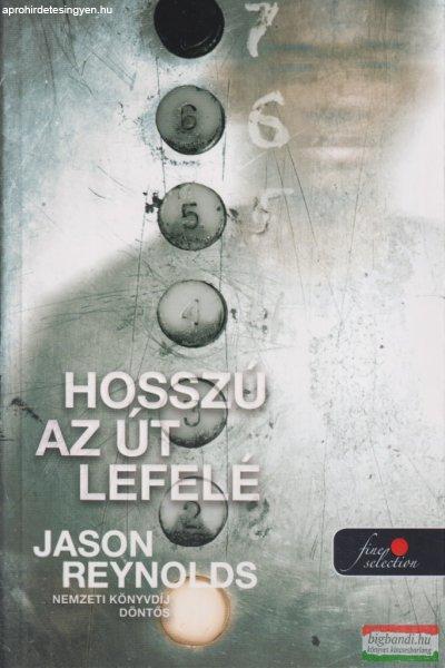 Jason Reynolds - Hosszú az út lefelé 