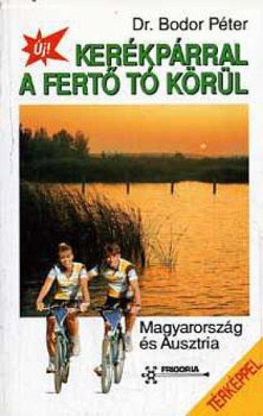 Kerékpárral a Fertő-tó körül - 