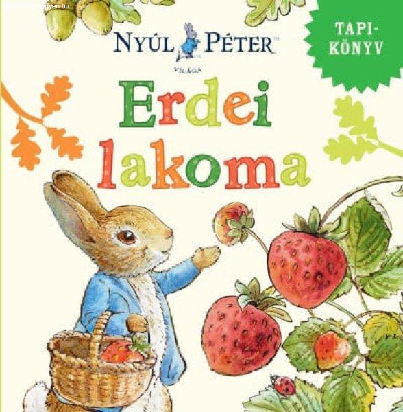 Nyúl Péter világa - Erdei lakoma