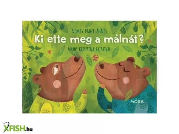 Ki ette meg a málnát? - Lapozó