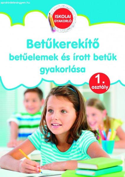 Betűkerekítő - Betűelemek és írott betűk gyakorlása 1.osztály