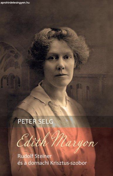 Edith Maryon – Rudolf Steiner és a dornachi Krisztus-szobor