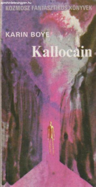 Kallocain - Karin Boye