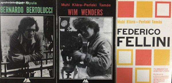 Filmbarátok Kiskönyvtára könyvcsomag - 3 kötet (Bertolucci, Fellini,
Wenders) - Muhi Klára-Perlaki Tamás, Bíró Gyula