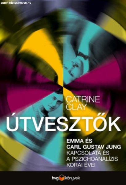 Útvesztők - Catrine Clay