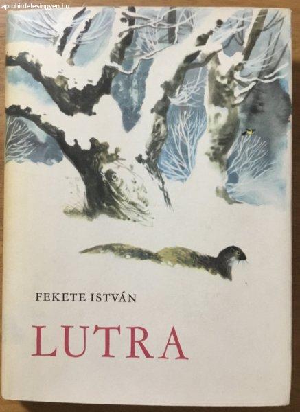 Lutra - Egy vidra regénye - Fekete István