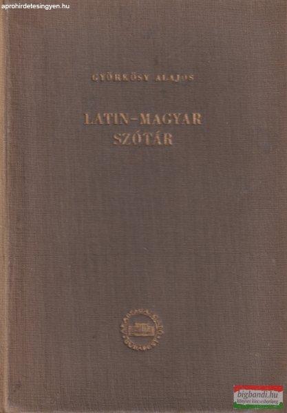 Györkösy Alajos - Latin-magyar szótár 