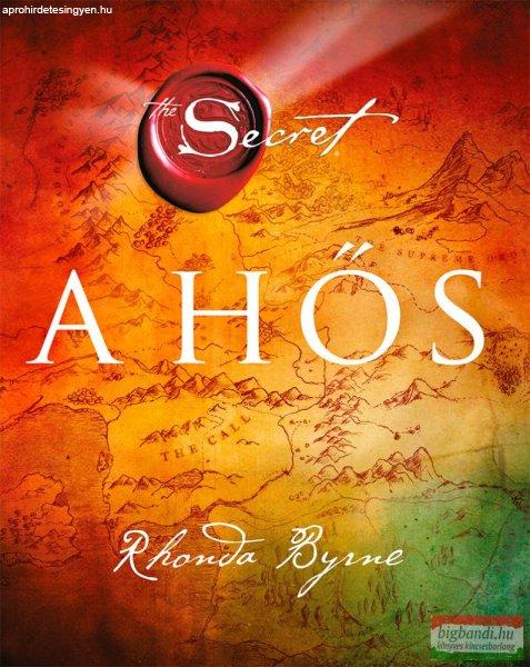 Rhonda Byrne - A hős