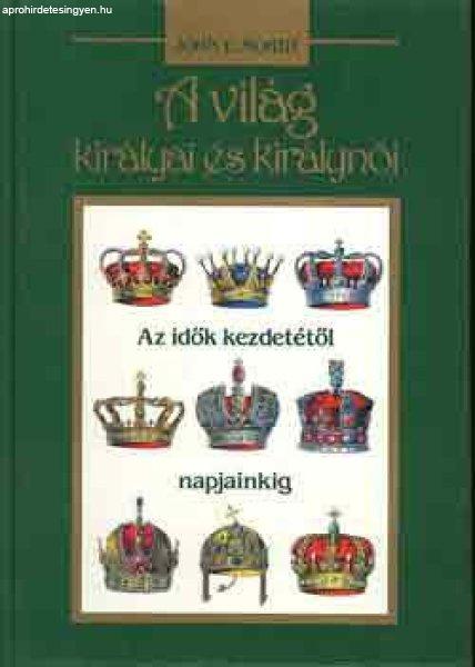 A világ királyai és királynői - John E. Morby