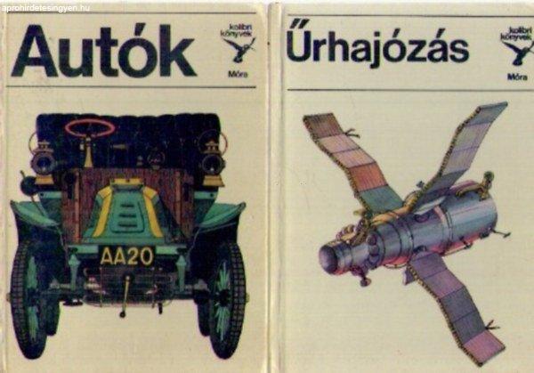 2 db kolibri könyv : Autók - Űrhajózás - Nagy István György, Bálint
Sándor-Mandel Tamás