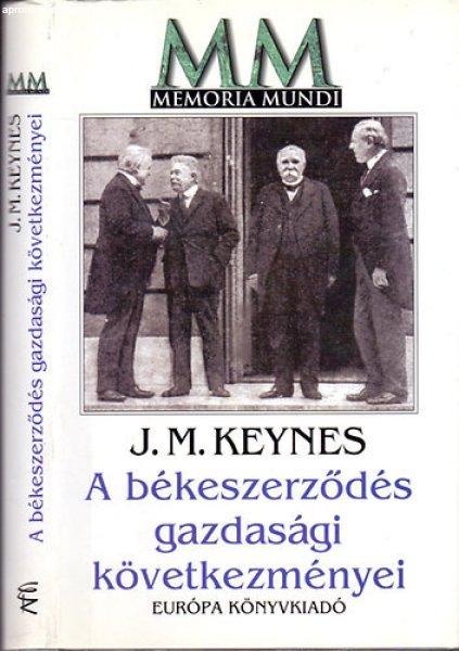 A békeszerződés gazdasági következményei - J.M. Keynes