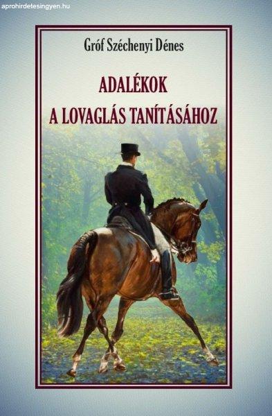 ADALÉKOK a lovaglás tanításához