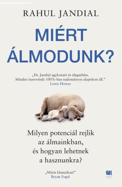 Miért álmodunk?