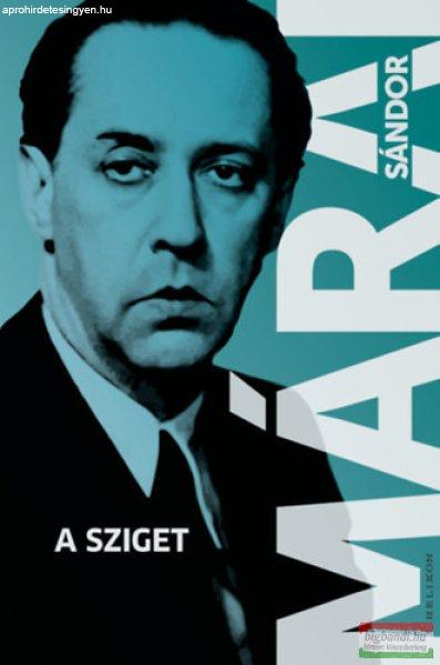 Márai Sándor - A sziget