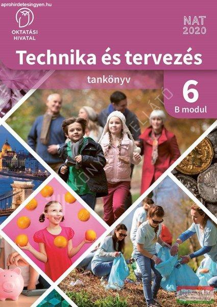 Technika és tervezés 6. tankönyv B modul - Háztartásökonómia -
OH-TET06TA/B