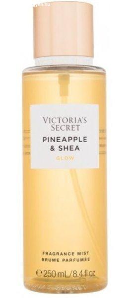 Victoria's Secret Pineapple & Shea Glow - testpermet 250 ml