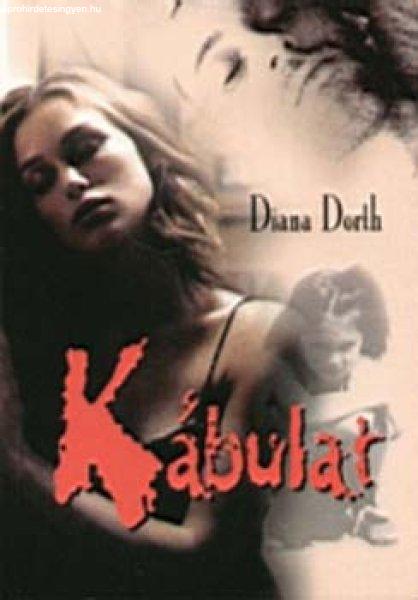 Kábulat - Diana Dorth