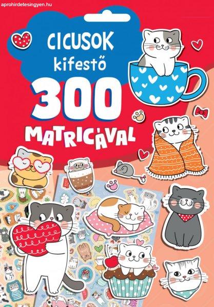 Cicusok kifestő 300 matricával