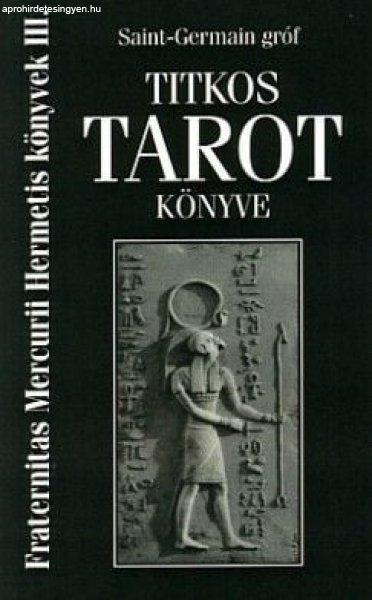 Saint-Germain gróf titkos tarot könyve