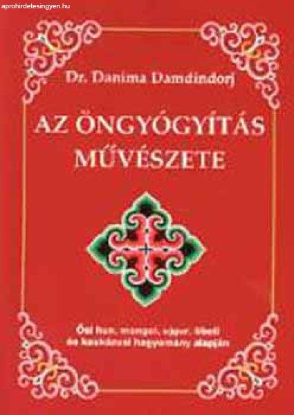 Az öngyógyítás művészete - Dr. Danima Damdindorj