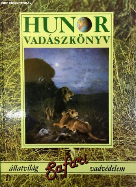 Hunor vadászkönyv - Dr. Zoltán Attila