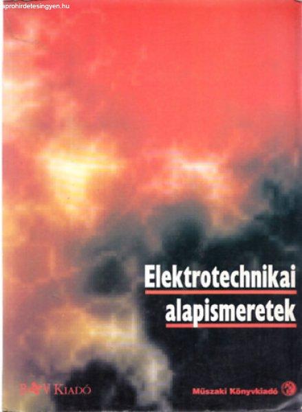 Elektrotechnikai ?alapismeretek - Alaptankönyv az ipar és a kisipar számára
- Klaus Beuth · Eugen Huber