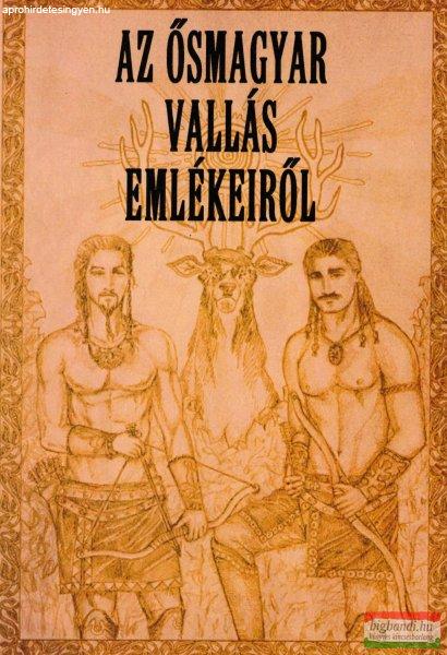 Kókai Lajos - Az ősmagyar vallás emlékeiről