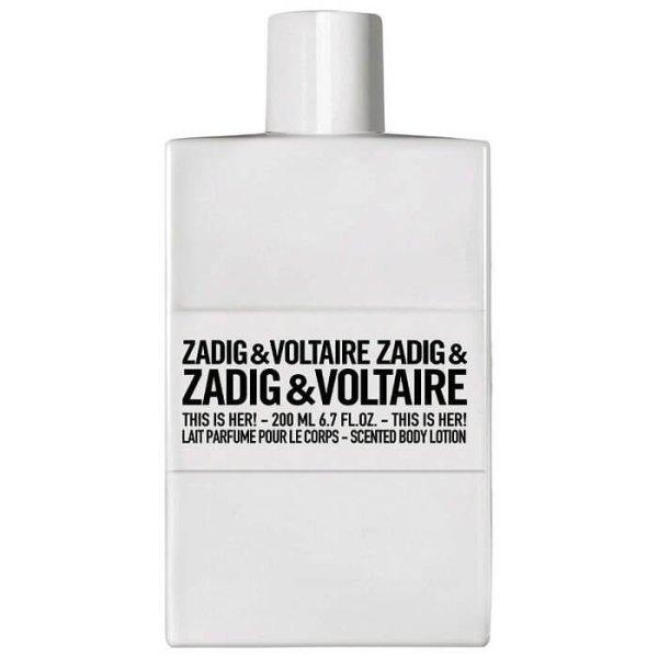 Zadig & Voltaire This Is Her - testápoló 200 ml