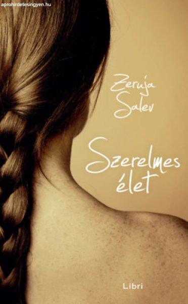 Szerelmes élet - Zeruja Salev