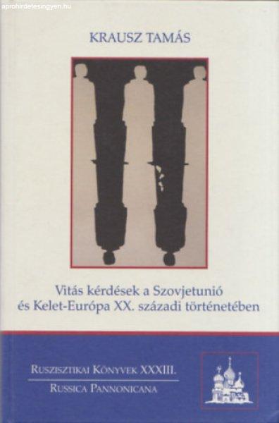 Vitás kérdések a Szovjetunió és Kelet-Európa XX. századi történetében
(dedikált) - Krausz Tamás