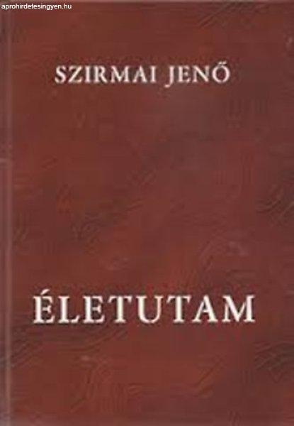 Életutam - Szirmai Jenő