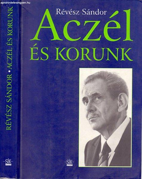 Aczél és korunk - Révész Sándor