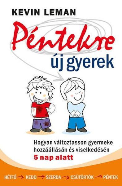 Péntekre új gyerek - Kevin Leman