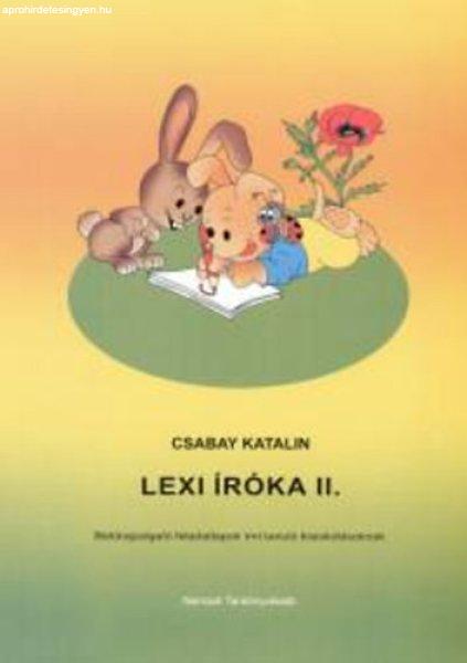 Lexi íróka II. - Betűvázoló mesetankönyv 6-8 éveseknek - Csabay Katalin