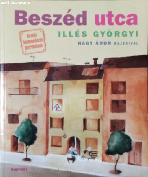 Beszéd utca - Illés Györgyi