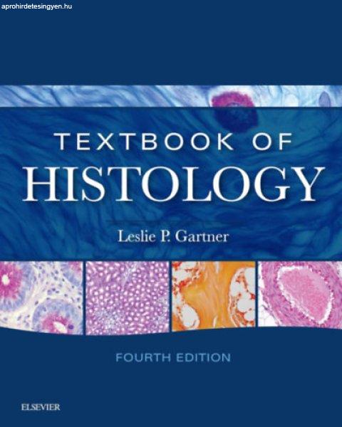 Textbook of Histology 4th Edition - Leslie P. Gartner