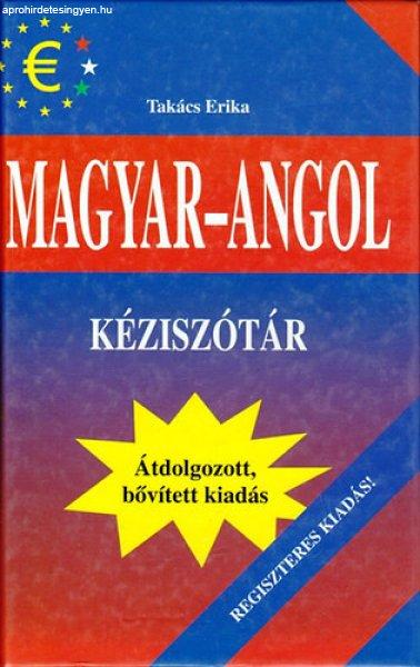 Magyar-angol kéziszótár - Regiszteres kiadás! - Takács Erika