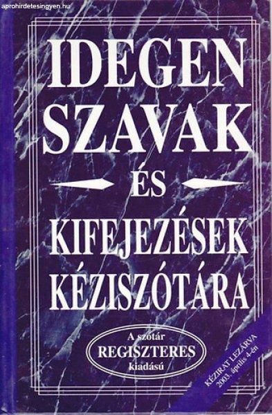 Idegen szavak és kifejezések kéziszótára - Könyvmíves Könyvkiadó