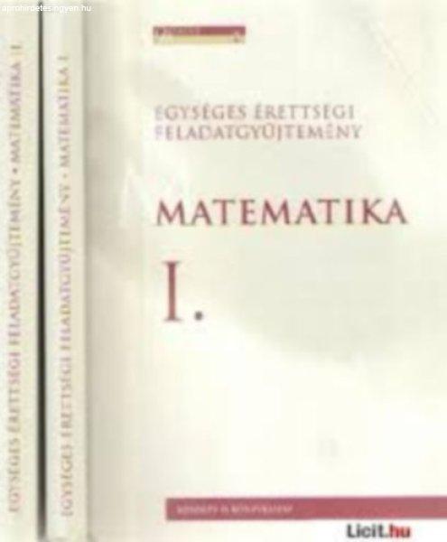 Matematika: Egységes érettségi feladatgyűjtemény I-II. -
Hortobágyi-Marosvári-Pálmay