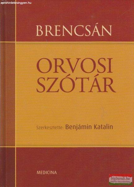 Brencsán János, Benjámin Katalin - Orvosi szótár