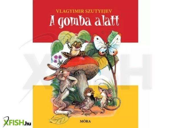 Vlagyimir Szutyejev: A gomba alatt - lapozó