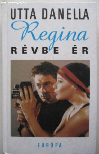 Regina révbe ér - Utta Danella