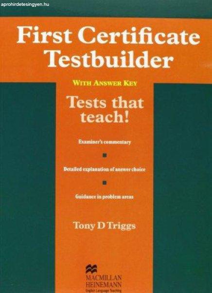 First Certificate Testbuilder With Key - Triggs Tony D.