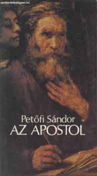 Az apostol - Petőfi Sándor