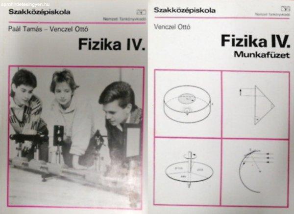 Fizika IV.+munkafüzet - Szakközépiskola (58 000/IV.) - Venczel Ottó