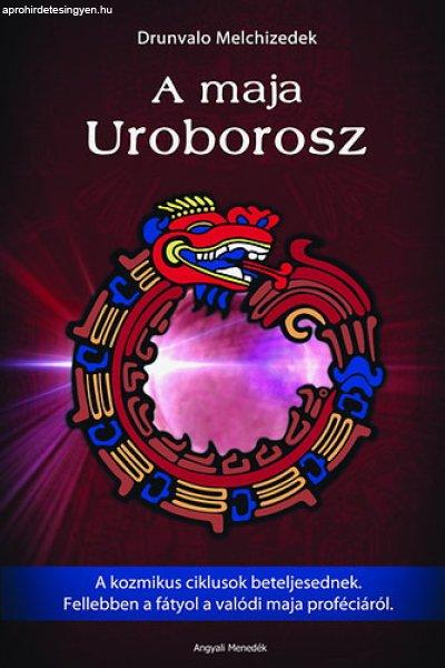 A maja Uroborosz - Drunvalo Melchizedek