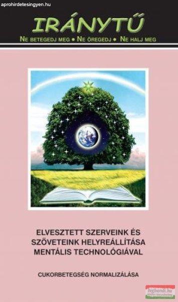 Arkagyij Petrov - Elvesztett szerveink és szöveteink helyreállítása
mentális technológiával