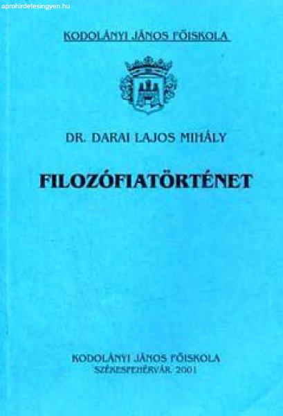 Filozófiatörténet - Darai Lajos Mihály