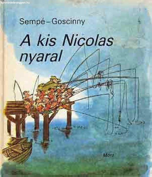 A kis Nicolas nyaral - Goscinny; Sempé